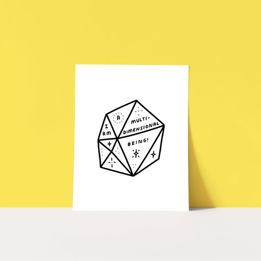 Download & Print: Multidimensional Being!